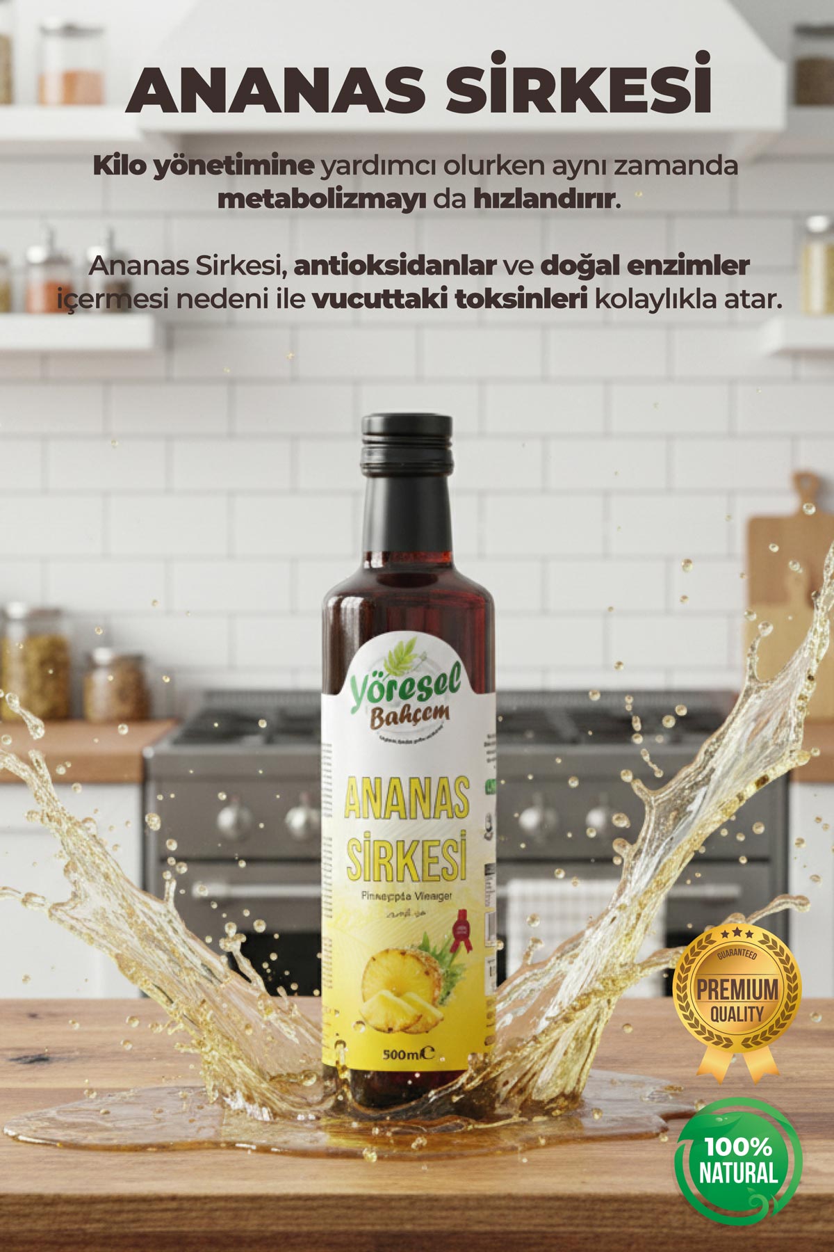 Ananas Sirkesi - Tropikal Tat ve Sağlık - Yöresel Bahçem