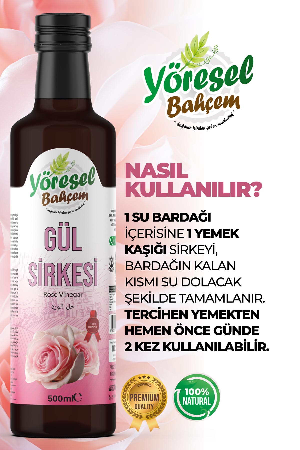 Gül Sirkesi - Doğal & Ferahlatıcı - Yöresel Bahçem